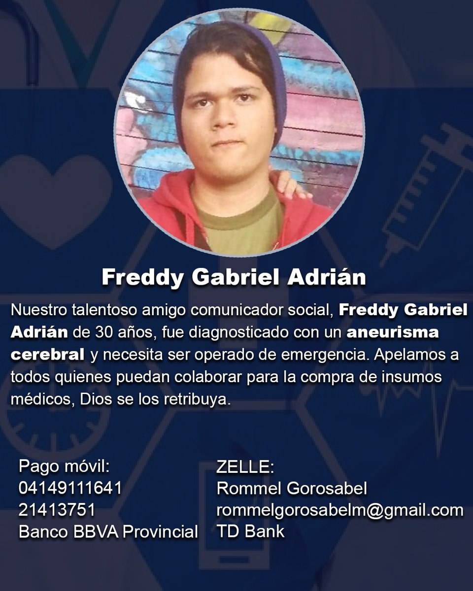 #ServicioPúblico Nuestro talentoso amigo comunicador social, Freddy Gabriel Adrián de 30 años, fue diagnosticado con un aneurisma cerebral y necesita ser operado de emergencia. 

#VIVOplay