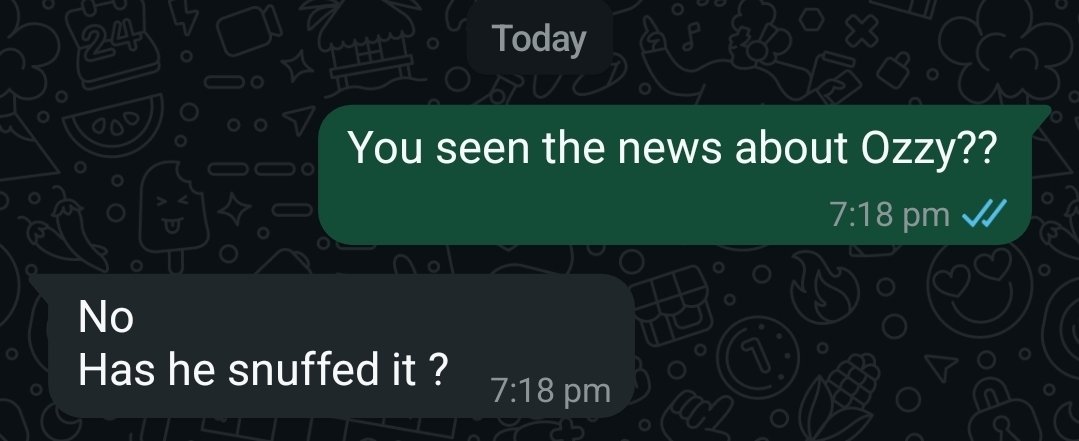 Comeback_Kia's tweet image. My dad loves Black Sabbath so I text him asking if hes seen the News about Ozzy Osbourne dying and this was his response 😂😭