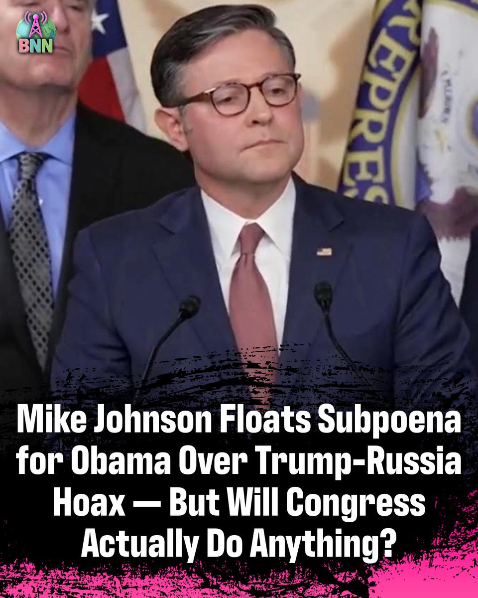 BNNetwork634's tweet image. Mike Johnson Floats Subpoena for Obama Over Trump-Russia Hoax — But Will Congress Actually Do Anything? 🤔
Speaker Mike Johnson is making waves, claiming Congress might subpoena Barack Obama over his alleged role in the Trump-Russia conspiracy — the same hoax that tried to…
