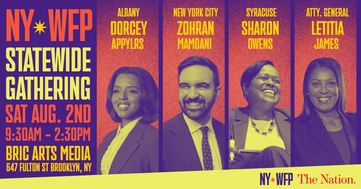 NYWFP's tweet image. NYWFP x @thenation. August 2nd. Celebrate our 2025 wins and strategize for the fight ahead. Join us.
Ft. @ZohranKMamdani @DorceyForAlbany Sharon Owens + @TishJames. RSVP ⬇️
mobilize.us/ny-wfp/event/8…
