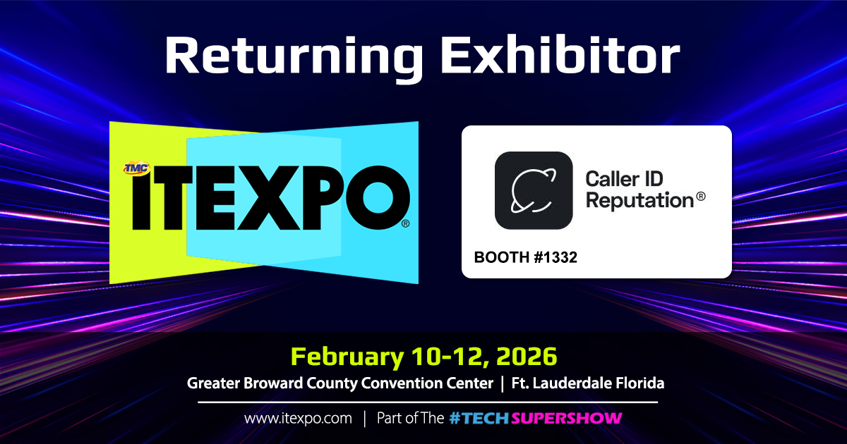 ITEXPO | February 10-12, 2026 (@itexpo) on Twitter photo Caller ID Reputation is back at the ITEXPO #TECHSUPERSHOW. See their phone number reputation monitoring in booth 1332.
bit.ly/4lJMYV9
<a href="/CallerIDRep/">Caller ID Reputation®</a> Caller ID Reputation is back at the ITEXPO #TECHSUPERSHOW. See their phone number reputation monitoring in booth 1332.
bit.ly/4lJMYV9
<a href="/CallerIDRep/">Caller ID Reputation®</a>