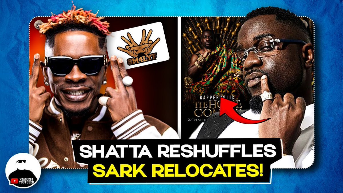 HeadlessYouTube's tweet image. Shatta Wale Reshuffles Management Team + Sarkodie Relocates Rapperholic Concert
youtu.be/u_dctkoS880?si… via @YouTube