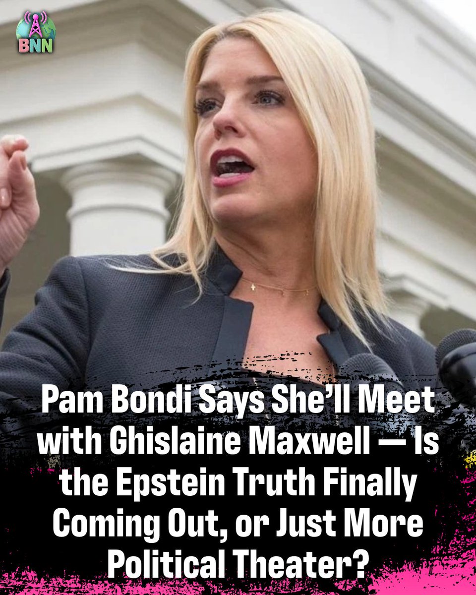 BNNetwork634's tweet image. Pam Bondi Says She’ll Meet with Ghislaine Maxwell — Is the Epstein Truth Finally Coming Out, or Just More Political Theater? 👀
Attorney General Pam Bondi says she’s personally meeting with Ghislaine Maxwell — the woman at the center of Jeffrey Epstein’s trafficking empire — to…