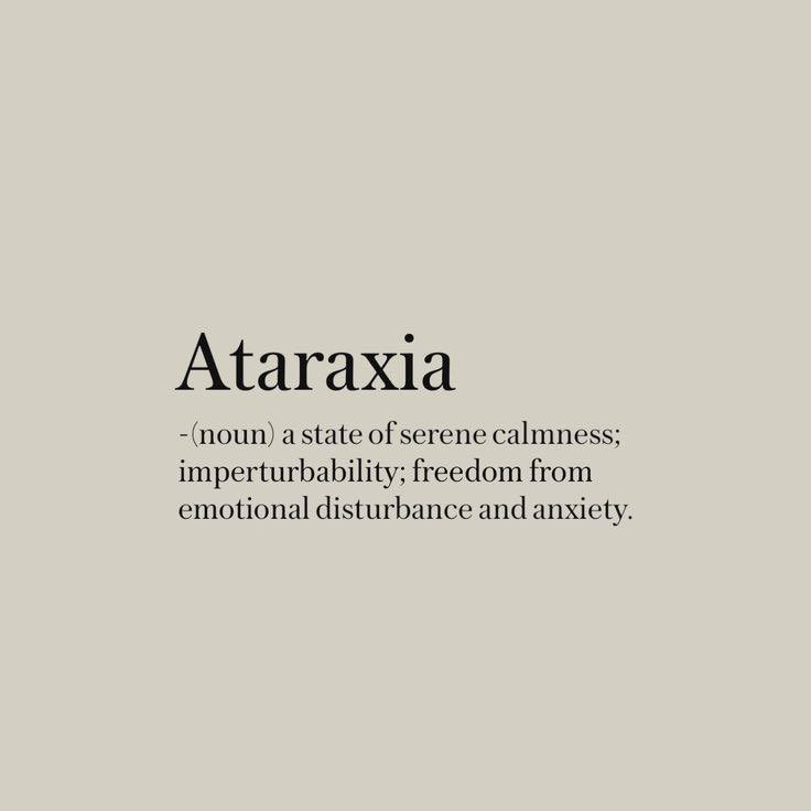 wordsporn's tweet photo. Ataraxia https://t.co/stDYkdUAUW