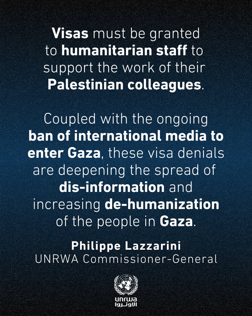 UNRWA's tweet photo. "Silencing voices.

As if banning international media is not enough. 

Humanitarian workers are also banned when they report on atrocities committed in #Gaza and elsewhere in the occupied Palestinian territory.

The denial of a visa to our colleague from @OCHAopt is the latest in a pattern of restrictions.

Since the beginning of the war, the Israeli authorities have increasingly denied or failed to renew visas for UN staff, including Humanitarian Coordinators, heads of UN agencies and staff of International NGOs. 

In addition, legislative restrictions to intimidate Israeli Human rights organisations were adopted. 

All UNRWA international staff have not been granted visas for nearly six months now. 

I, too, have been denied entry to Gaza since March 2024 after the @CIJ_ICJ ruling and to the West Bank including East Jerusalem since June 2024.

Visas must be granted to humanitarian staff to support the work of their Palestinian colleagues.

Coupled with the ongoing ban of international media to enter Gaza, these visa denials are deepening the spread of dis-information and increasing de-humanization of the people in Gaza."

— @UNLazzarini