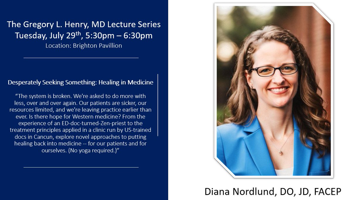 Join Dr. Diana Nordlund, at 5:30pm, who will present this year’s Gregory L. Henry, MD general interest lecture, “Desperately Seeking Something: Healing in Medicine” #MEMA25
