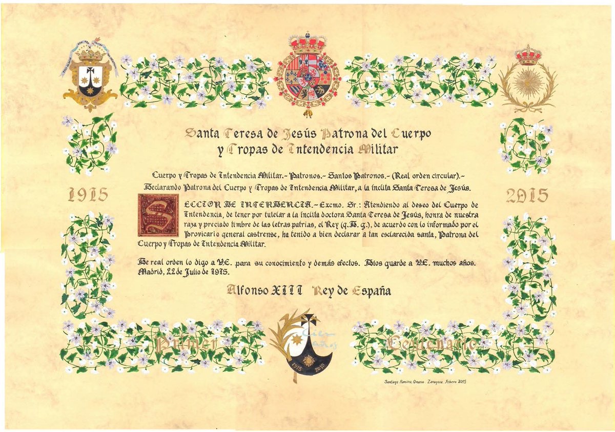 amucint's tweet image. Tal día como hoy hace 110 años, S. M. el Rey Don Alfonso XIII se sirvió designar a Santa Teresa de Jesús como Patrona del Cuerpo y Tropas de Intendencia del Ejército. La R. O. de 22 de julio fue publicada en el Diario Oficial del Ministerio de la Guerra un día más tarde.