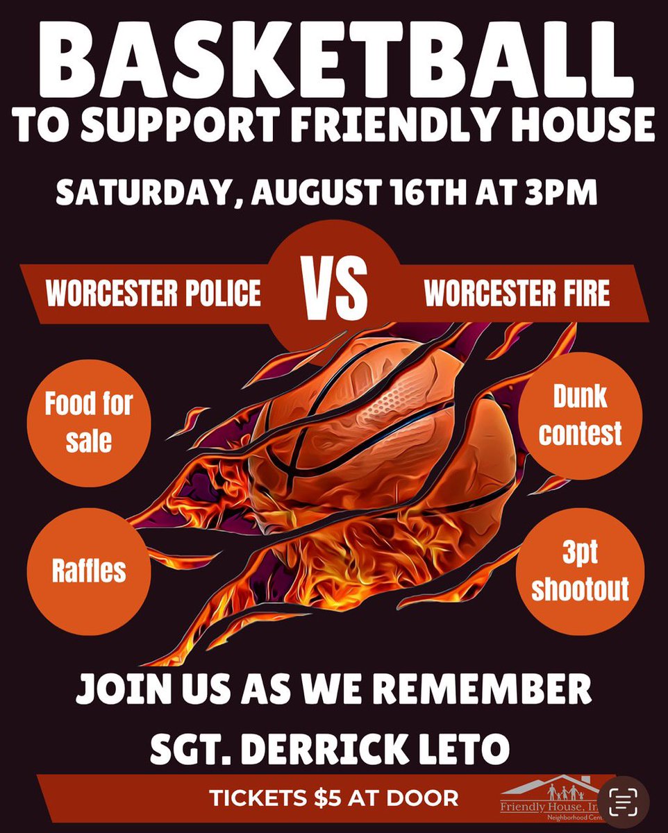 Join us on Saturday, August 16 at Friendly House as the WPD takes on the WFD. There will be a dunk contest and a 3-point contest along with raffles and food for sale. The recipient of the Sgt. Derrick Leto Scholarship will also be announced.