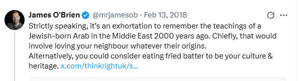 And a reminder. Despite having been to one of the most expensive &amp; exclusive Catholic boarding schools in the country James O'Brien's grasp of Judaism &amp; Christianity is embarrassing. Ignorant &amp; prejudiced.