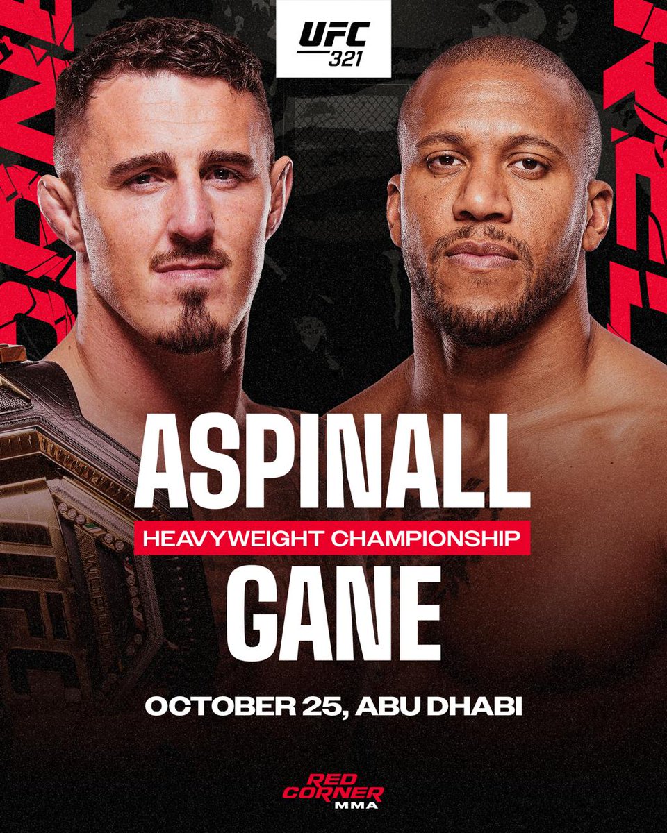 RedCorner_MMA's tweet image. 🚨Tom Aspinall will reportedly defend his heavyweight belt against Ciryl Gane on October 25 in Abu Dhabi.
Follow Red Corner MMA for more details ✅