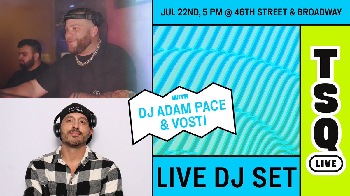 TimesSquareNYC's tweet image. Music sounds better with a DJ! 🎧 Join us for #TSQLive with DJ Adam Pace & Matt Prevosti at 5pm on Broadway & 46th Street in Times Square 🌟 tsq.org/live
#NYC #TimesSquare #NYCEvents #NYCFreeEvents
