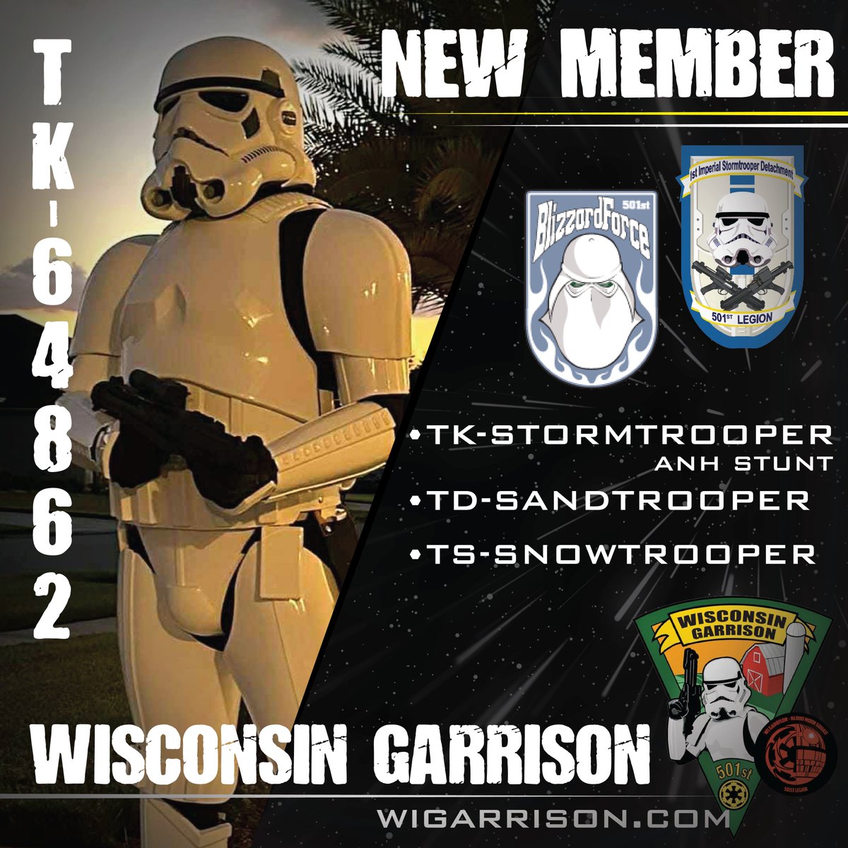- IMPERIAL ORDER | NEW TROOPER ALERT -
Join us in welcoming TK-64862, transferring in from the Florida Garrison! Reporting for duty as an ANH Stunt Stormtrooper, Sandtrooper, and Snowtrooper. Ready to serve across all climates — welcome to Wisconsin, trooper! #501st #StarWars