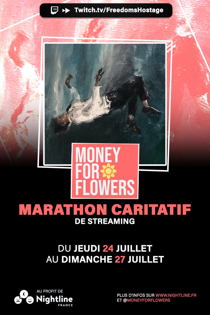 freedomshostage's tweet image. 🚨ANNONCE🚨

Je participe au marathon caritatif @MoneyForFlowers au profit de @NightlineFrance !
La santé mentale étant un sujet me tenant à cœur, c&apos;est important pour moi d&apos;y prendre part.
Dès le premier jour, radio libre, avec des guests merveilleux !

Ne loupez rien, à Jeudi !