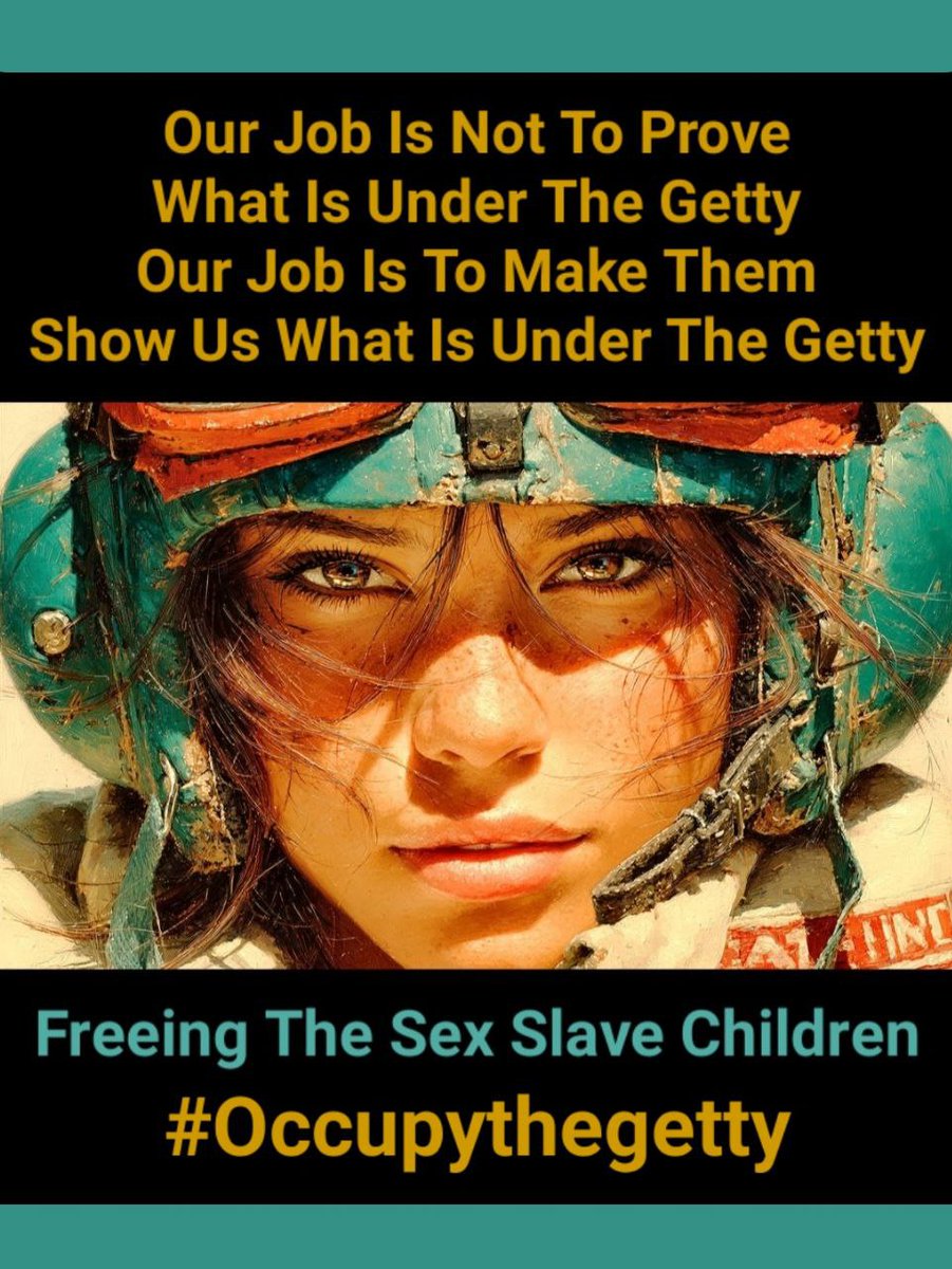 KathrynKS1975's tweet image. Our Job Is Not To Prove
What Is Under The Getty
Our Job Is To Make Them
Show Us What Is Under
The Getty
Freeing The Sex Slave Children
#Occupythegetty
TruthCatRadio.com