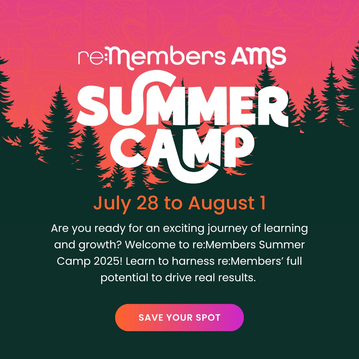 Calling all re:Members clients! re:Members AMS Summer Camp begins next week 🏕️ Mark your calendar for which events you'd like to attend. 

Check out the full schedule here loom.ly/o1IWND8
Spots are limited to re:Members clients only.

#AMS #reMembersAMS #software #MMS