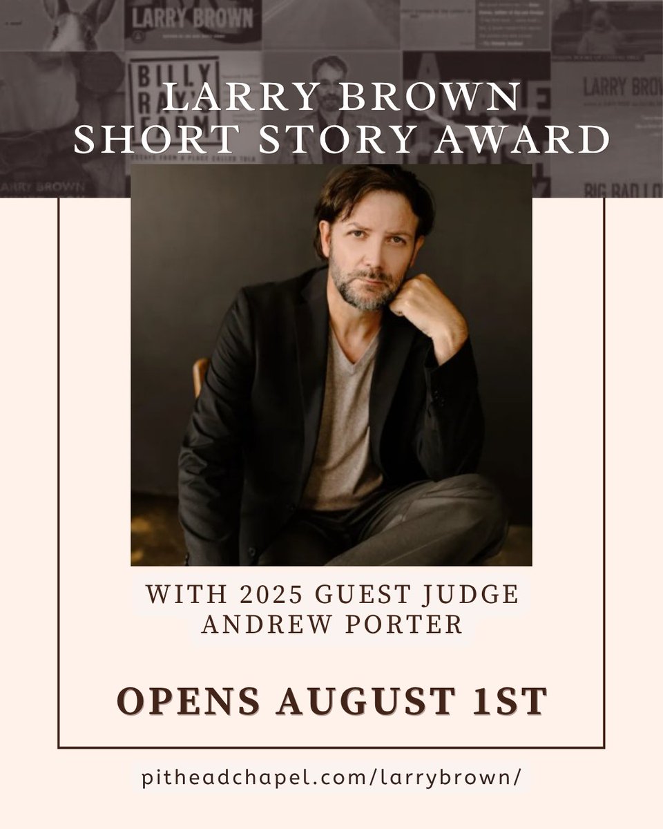 PitheadChapel's tweet image. Our annual contest opens for submissions August 1st! This year's guest judge is Andrew Porter. Keep an eye out for our Q&A with Andrew soon.
Find more details about our contest here: pitheadchapel.com/larrybrown/