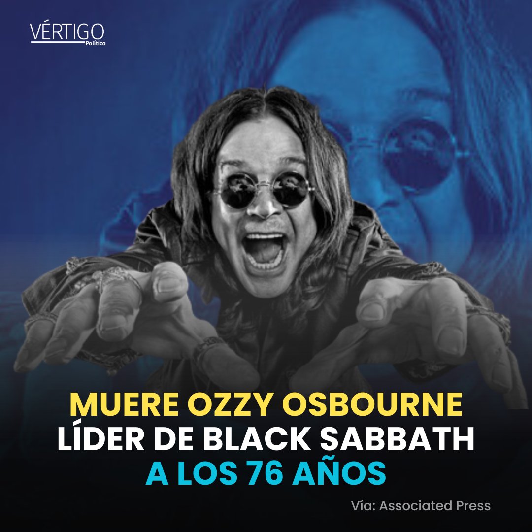 VertigoPolitico's tweet image. #ÚltimaHora muere @OzzyOsbourne, líder de @BlackSabbath | Visita #VértigoPolítico #VertigoPolitico