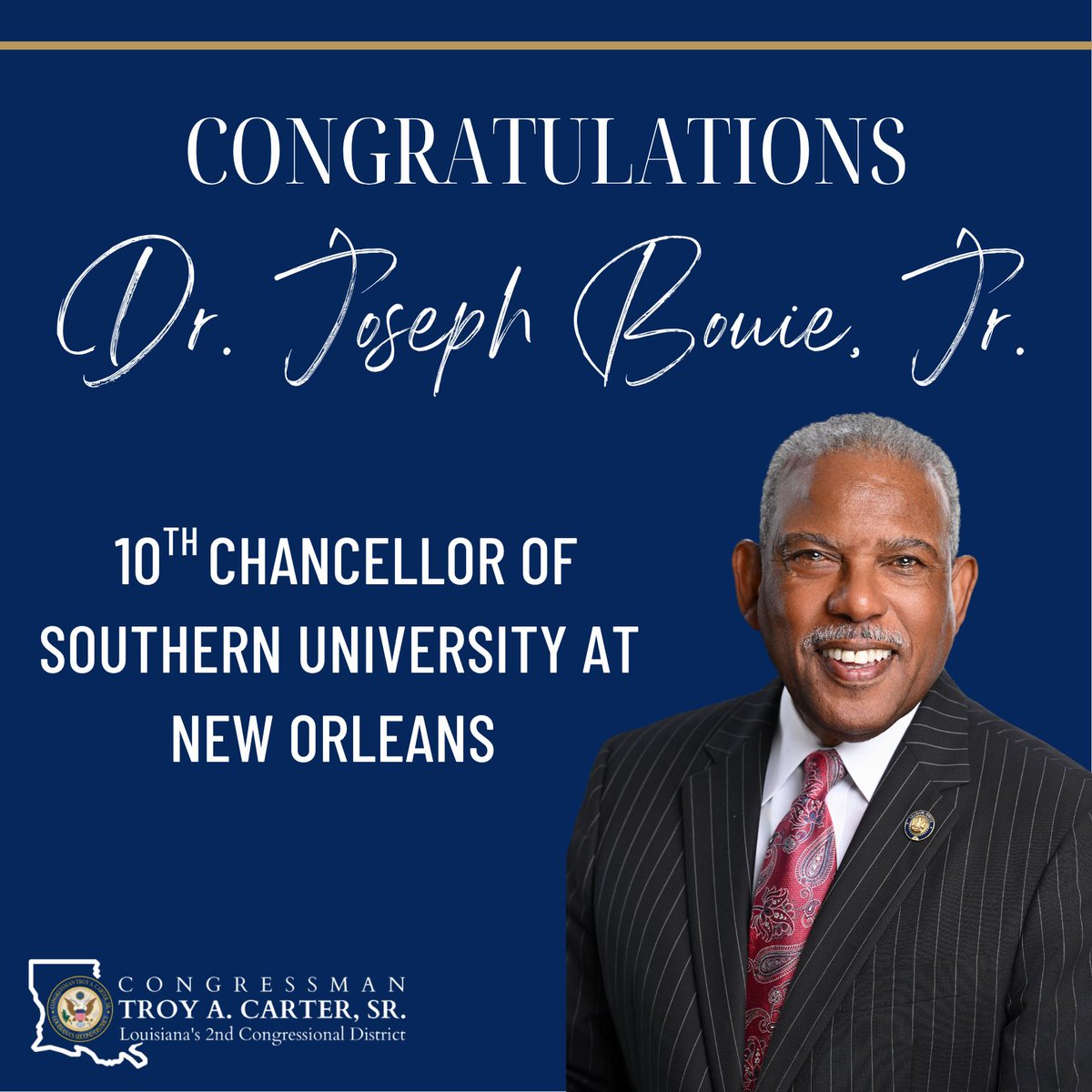 RepTroyCarter's tweet image. Congratulations to my dear friend Dr. Joseph Bouie, Jr. on being named the 10th Chancellor of @SUNOKnights! Dr. Bouie is a proud SUNO alumnus, a Louisiana State Senator, and a proven leader who I know will bring great things to this illustrious university.