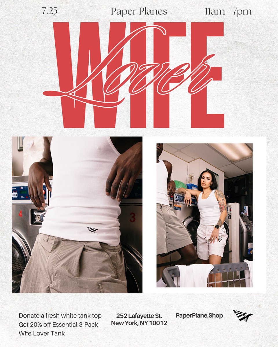 planes's tweet image. Trade up. Level up. Love harder. 🖤
This Friday 7/25, 11–7, we’re running an all-day takeover at the Paper Planes Flagship (252 Lafayette St, NYC). Bring in a clean tank top, and walk out with 20% off a fresh 3-pack Wife Lover.
First come, first fly. Don’t sleep. ✈️…