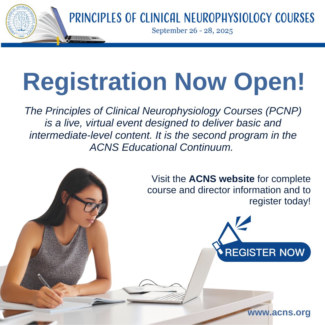 ACNS (@acns_org) on Twitter photo Registration is open for the 2025 Principles of Clinical Neurophysiology Courses, happening virtually September 26-28, 2025! This program aims to provide basic and intermediate-level content for junior academic neurologists and CNP fellows. Visit ow.ly/Aj5C50WqEcY for info! Registration is open for the 2025 Principles of Clinical Neurophysiology Courses, happening virtually September 26-28, 2025! This program aims to provide basic and intermediate-level content for junior academic neurologists and CNP fellows. Visit ow.ly/Aj5C50WqEcY for info!