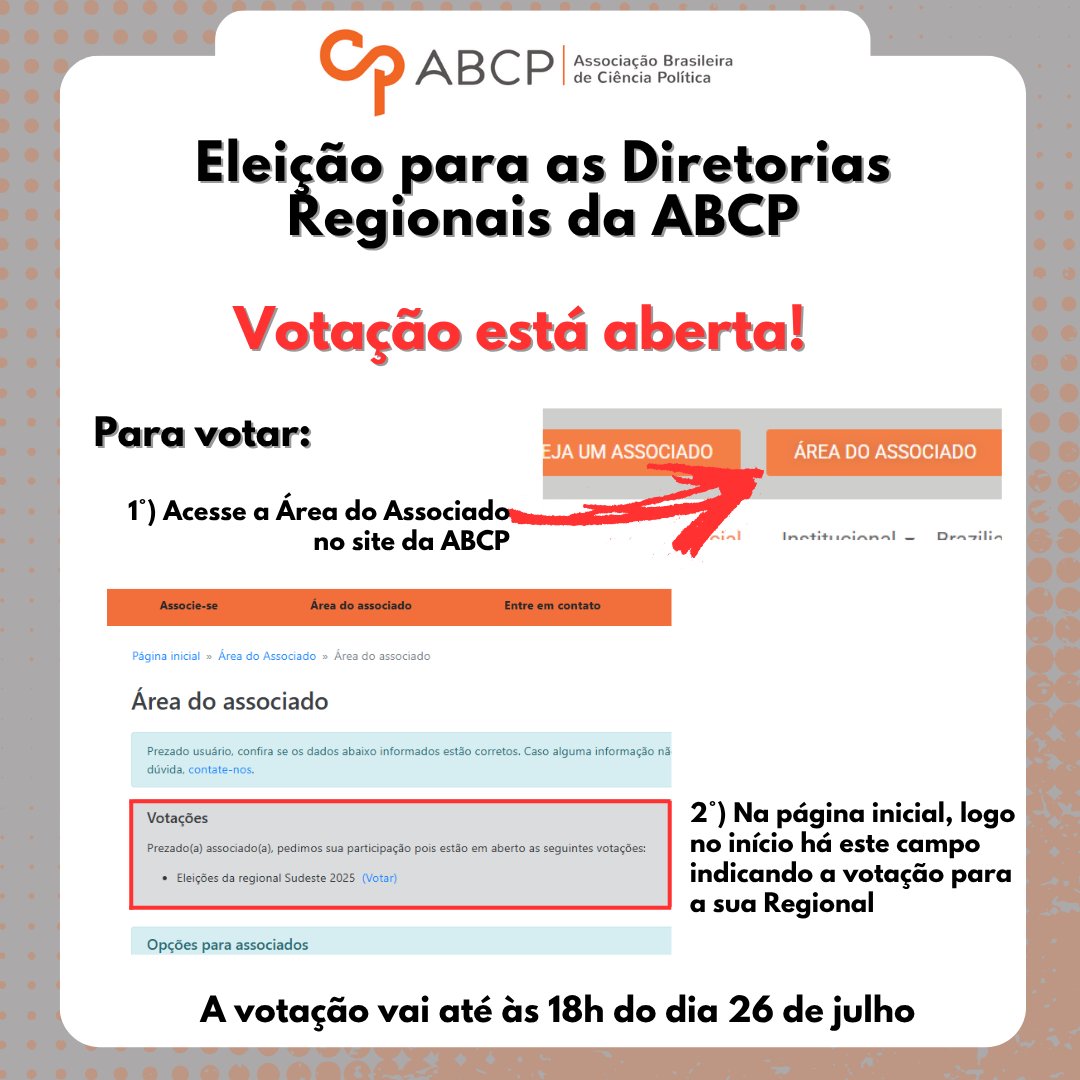 📣Sócios Efetivos aptos a votar, já está aberto o sistema de votação para a eleição das Diretorias Regionais da ABCP, Gestão 2025-27.
É só acessar sua Área de Associado e na página inicial votar na chapa da sua Regional.

➡️ membros.cienciapolitica.org.br/home/login