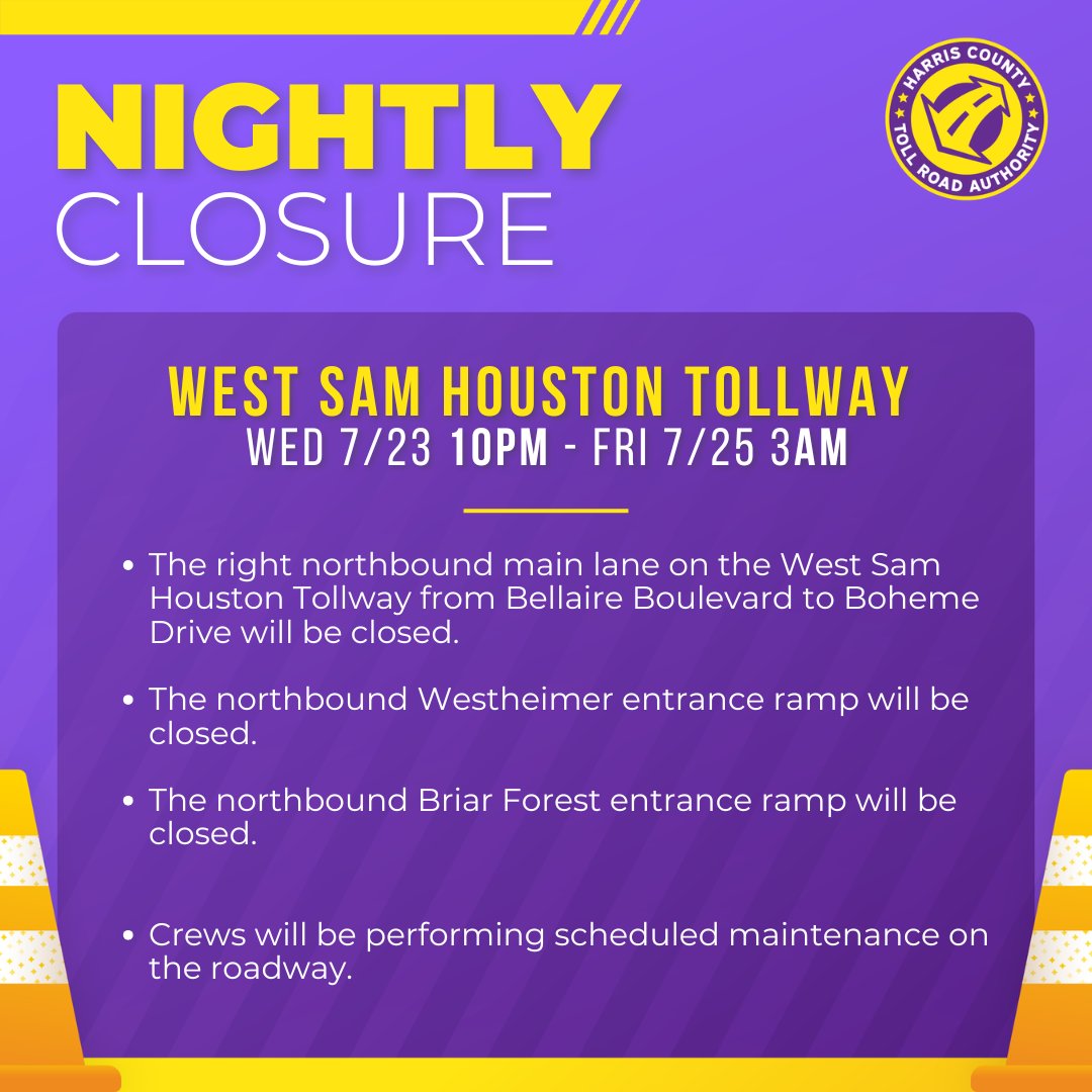 HCTRA's tweet image. Nightly closure on the West Sam Houston Tollway is coming up.
Details below.⬇️
Don’t forget to visit houstontranstar.org to plan your route. #houtraffic #htx