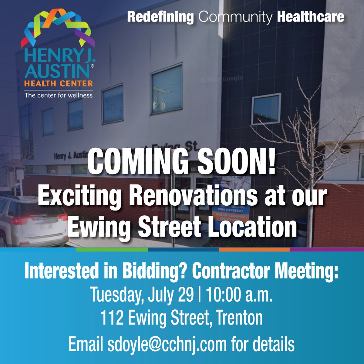 Big changes are coming to our Ewing Street Health Center!

A special meeting for contractors will happen on Tuesday, July 29 at 10:00 a.m. at 112 Ewing Street, Trenton.

To join or get bid info, email sdoyle@cchnj.com.

Let’s build something great together!