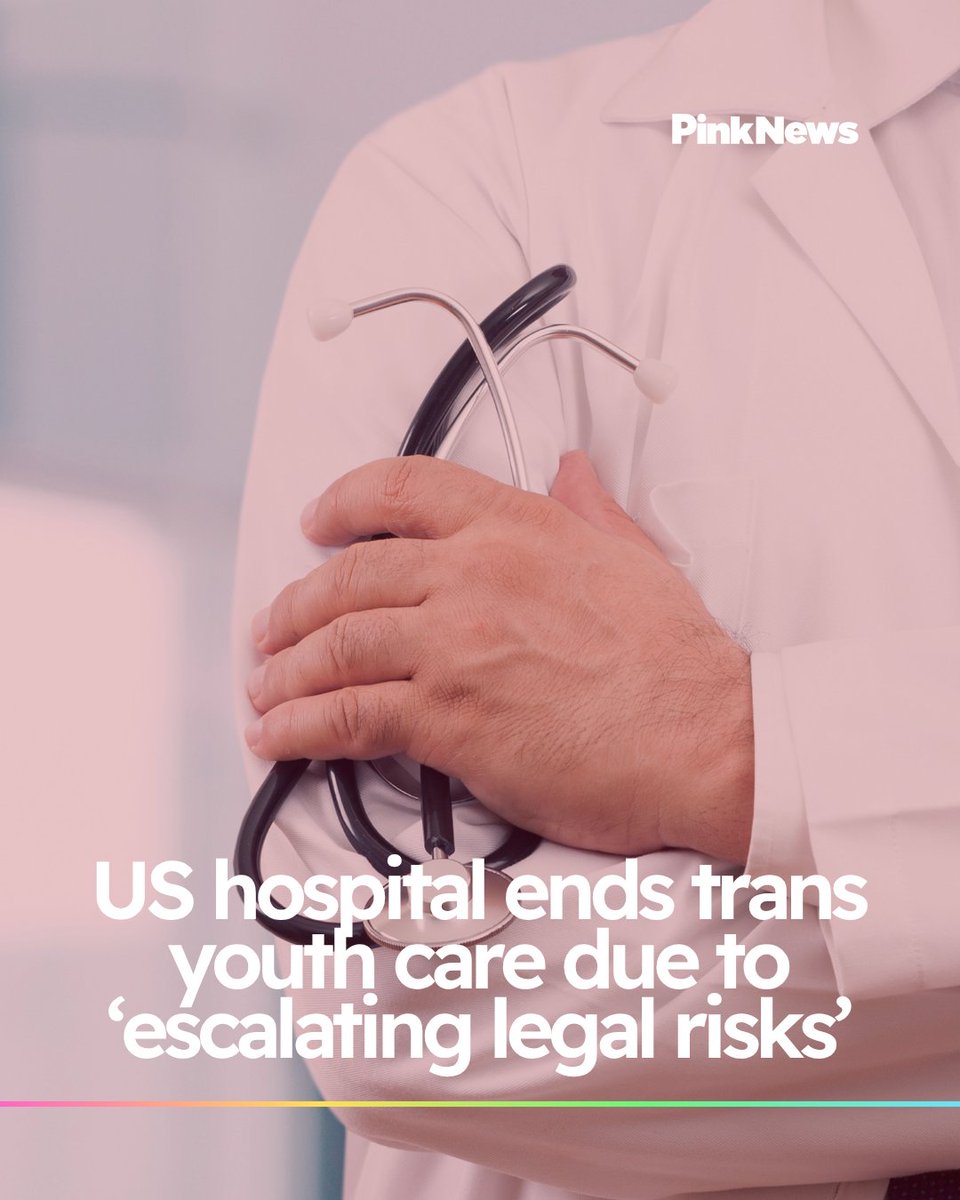 PinkNews's tweet image. US hospital ends trans youth care due to ‘escalating legal risks’ ➡️ bit.ly/4laDH7z