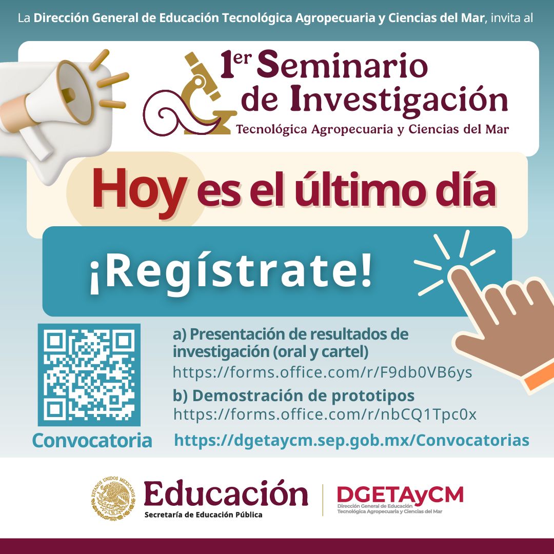 Hoy es último día para el registro

🔗 forms.office.com/r/F9db0VB6ys (investigación)
🔗 forms.office.com/r/nbCQ1Tpc0x (prototipos)
🌐 dgetaycm.sep.gob.mx/1erseminario