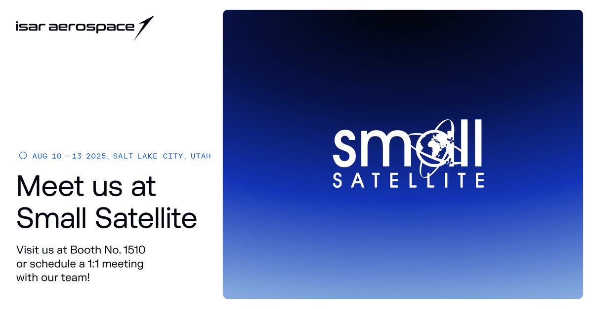 isaraerospace's tweet image. Meet the @isaraerospace team on site during the @SmallSat conference from August 10–13 at Booth 1510. Email us at events@isaraerospace.com or click here to book a 1:1 meeting with us: calendly.com/isaraerospace/…
#fromisartospace #smallsat
