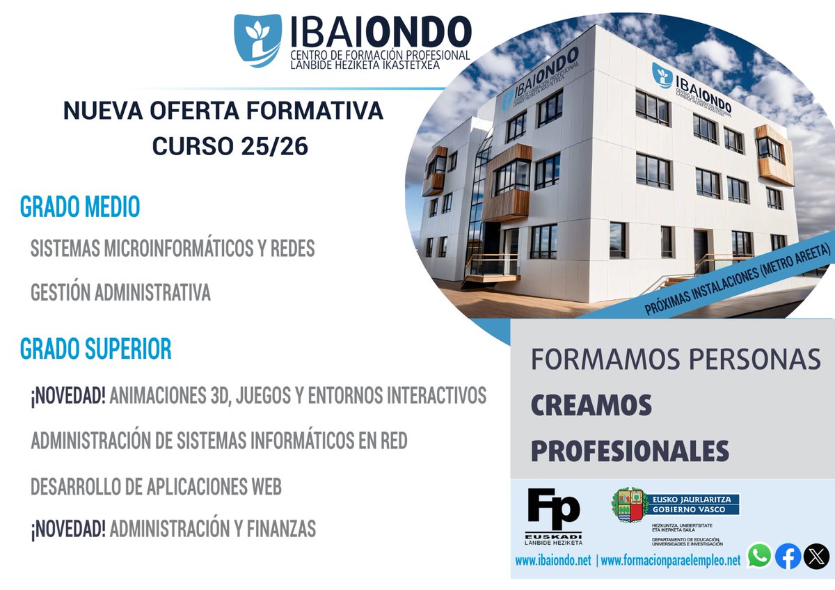 CPES Ibaiondo BHIP (@ibaiondofp) on Twitter photo 👀PERIODO EXTRAORDINARIO Matrículas FP
A partir del 23 de JULIO
<a href="/IbaiondoFP/">CPES Ibaiondo BHIP</a> #getxo metro Gobela
Pregunta si tienes plazas libres en 688844085 ibaiondo@ibaiondo.net - Titulaciones oficiales
¡Pertsonak lantzen ditugu, PROFESIONALAK SORTZEN DITUGU! 👀PERIODO EXTRAORDINARIO Matrículas FP
A partir del 23 de JULIO
<a href="/IbaiondoFP/">CPES Ibaiondo BHIP</a> #getxo metro Gobela
Pregunta si tienes plazas libres en 688844085 ibaiondo@ibaiondo.net - Titulaciones oficiales
¡Pertsonak lantzen ditugu, PROFESIONALAK SORTZEN DITUGU!