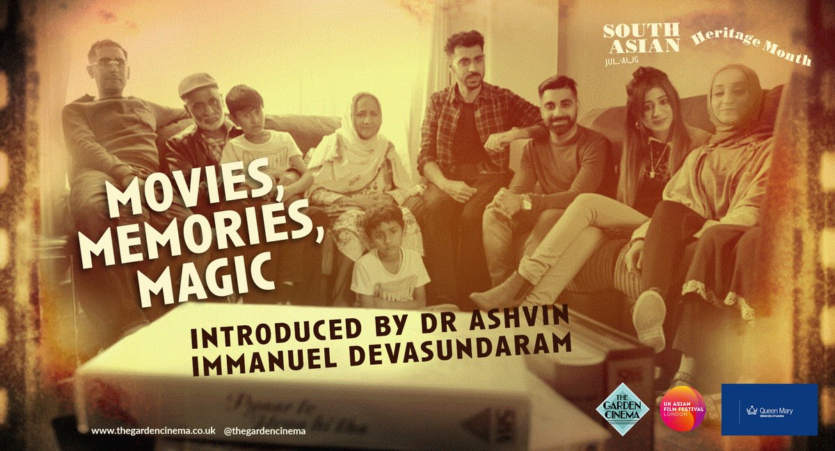 The Garden Cinema (@thegardencinema) on Twitter photo MOVIES, MEMORIES, MAGIC celebrates the hybrid cinematic and cultural heritage sculpted by London’s South Asian communities. The documentary will be Introduced by Dr Ashvin Immanuel Devasundaram. Supported by <a href="/ukasianfilmfest/">UK Asian Film Festival</a> & <a href="/QMUL/">Queen Mary University of London</a> #SAHM24
30 July: £5
thegardencinema.co.uk/film/movies-me… MOVIES, MEMORIES, MAGIC celebrates the hybrid cinematic and cultural heritage sculpted by London’s South Asian communities. The documentary will be Introduced by Dr Ashvin Immanuel Devasundaram. Supported by <a href="/ukasianfilmfest/">UK Asian Film Festival</a> & <a href="/QMUL/">Queen Mary University of London</a> #SAHM24
30 July: £5
thegardencinema.co.uk/film/movies-me…