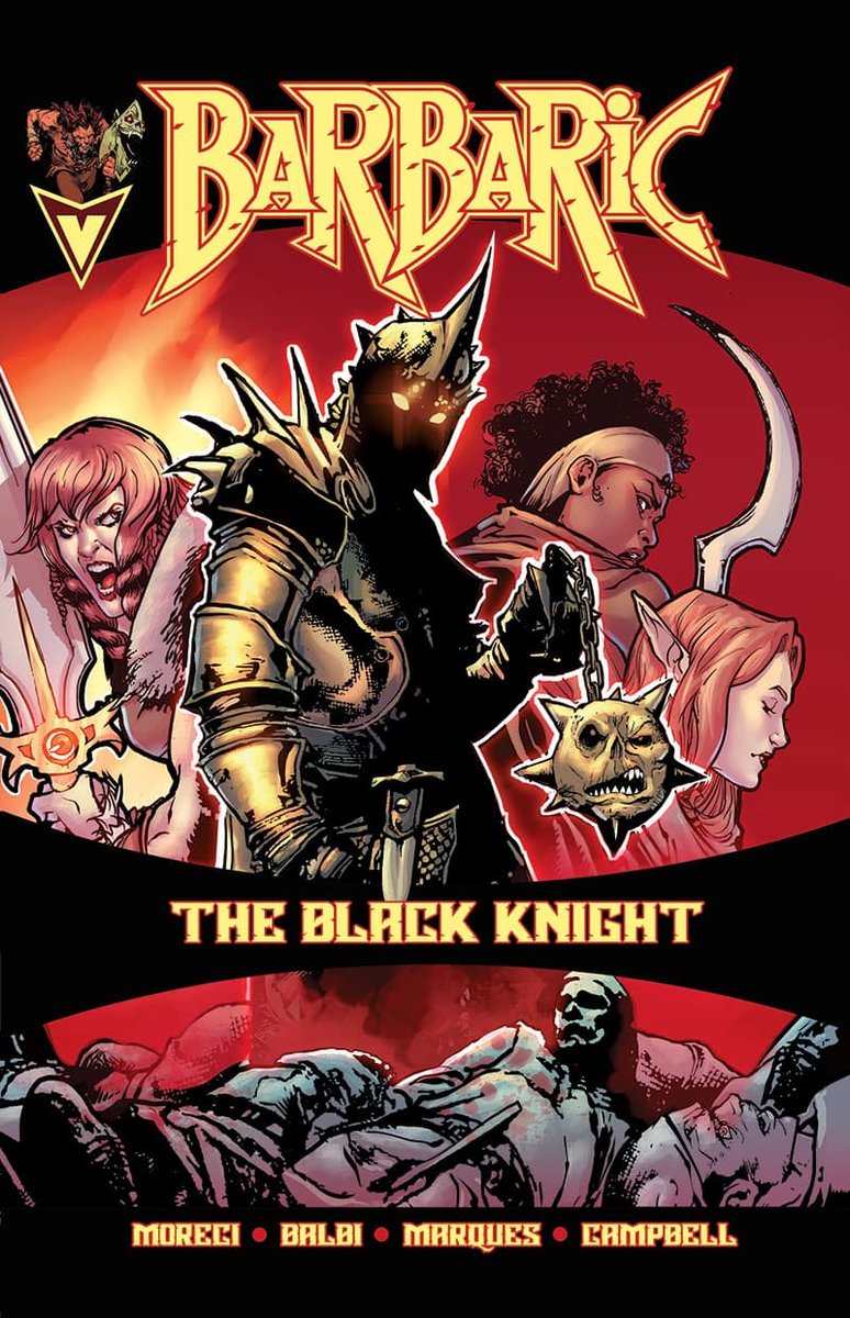 ComicCrusaders's tweet image. .@TheVAULTComics ANNOUNCES BARBARIC: THE BLACK KNIGHT ONE-SHOT FROM MORECI & BALBI FOR OCTOBER 2025, FIFTH BARBARIC ARC TO FOLLOW! #comics #comicbooks ow.ly/eq7O50Wt0TO