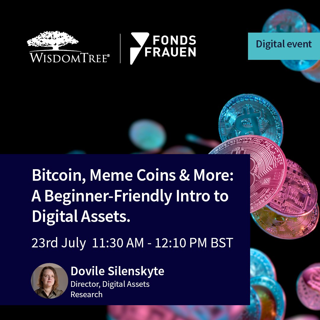 WisdomTree in Europe (@wisdomtreeeu) on Twitter photo ⏳ Last chance to sign up!
Join us tomorrow for our first Digital Lunch Talk with <a href="/fondsfrauen/">Fondsfrauen</a>:
“Bitcoin, Meme Coins & More: A Beginner-Friendly Intro to Digital Assets”
Led by <a href="/DSilenskyte/">Dovile Silenskyte</a>, this session offers a practical introduction to digital assets — from bitcoin to meme ⏳ Last chance to sign up!
Join us tomorrow for our first Digital Lunch Talk with <a href="/fondsfrauen/">Fondsfrauen</a>:
“Bitcoin, Meme Coins & More: A Beginner-Friendly Intro to Digital Assets”
Led by <a href="/DSilenskyte/">Dovile Silenskyte</a>, this session offers a practical introduction to digital assets — from bitcoin to meme