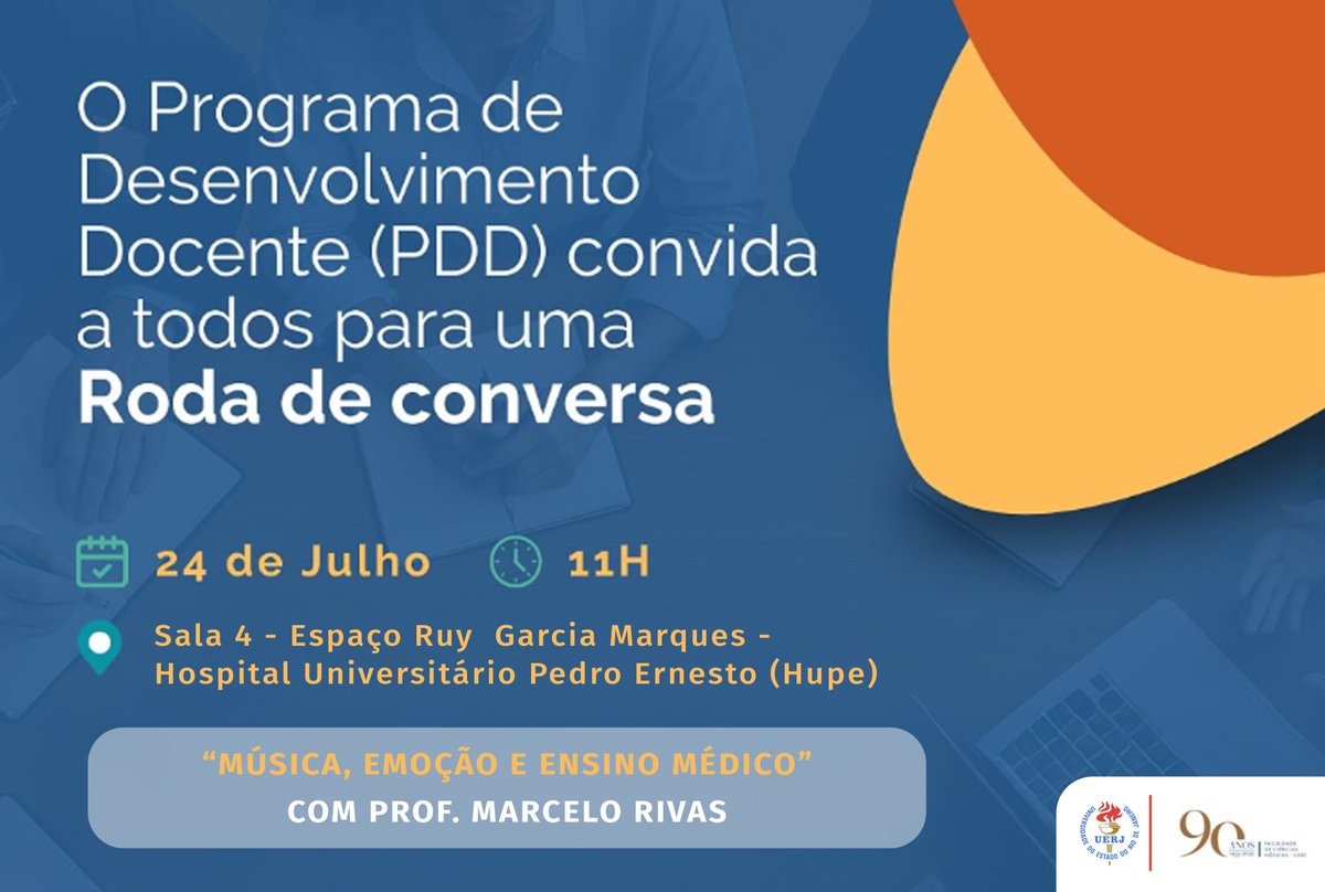 O Programa de Desenvolvimento Docente (PDD) da #Uerj promoverá a Roda de conversa com o tema “Música, Emoção e Ensino Médico”, com o professor Marcelo Rivas, em 24/7, às 11h, na sala 4 do Espaço Ruy Garcia Marques, no Hupe. Arte, empatia e formação médica em diálogo. Participe!