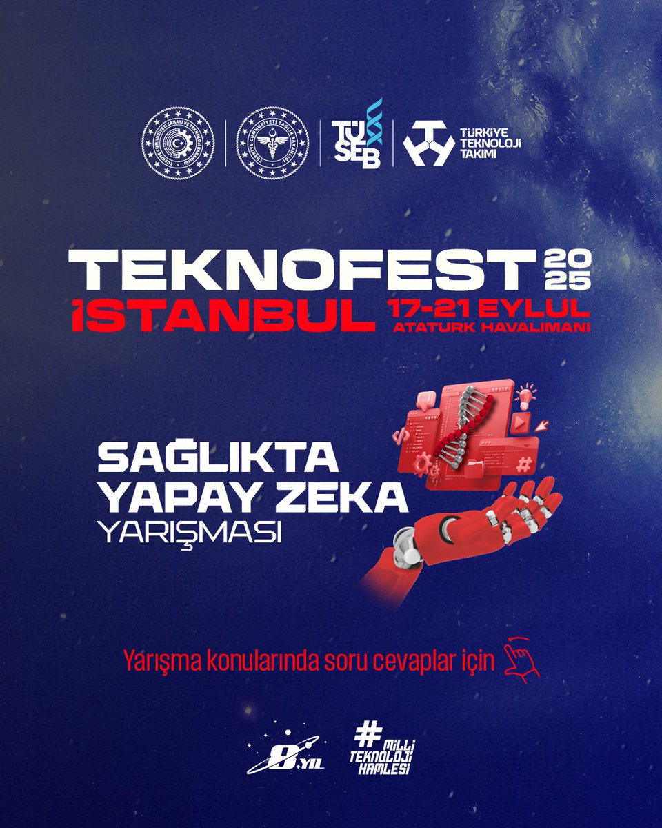 tusebgovtr's tweet image. 📢 TEKNOFEST 2025'e hazır mısınız?
🧠 TÜSEB Sağlıkta Yapay Zeka Yarışması, sağlık teknolojilerinin geleceğini şekillendirmek isteyen genç zihinleri bekliyor!
📆 17-21 Eylül 2025
📍 İstanbul Atatürk Havalimanı – TEKNOFEST 2025
🚀 TÜSEB ile sağlığın geleceğine yön vermek…