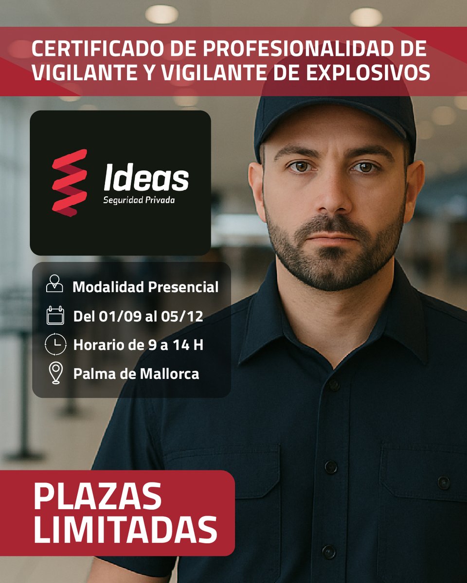 🎓 ¡Nueva edición presencial del Certificado de Profesionalidad de Vigilante de Seguridad y Vigilante de Explosivos!

📅 Del 1 de septiembre al 5 de diciembre
🕘 De 9:00 a 14:00 h
📍 En nuestra academia en Palma

#FormamosProfesionales
