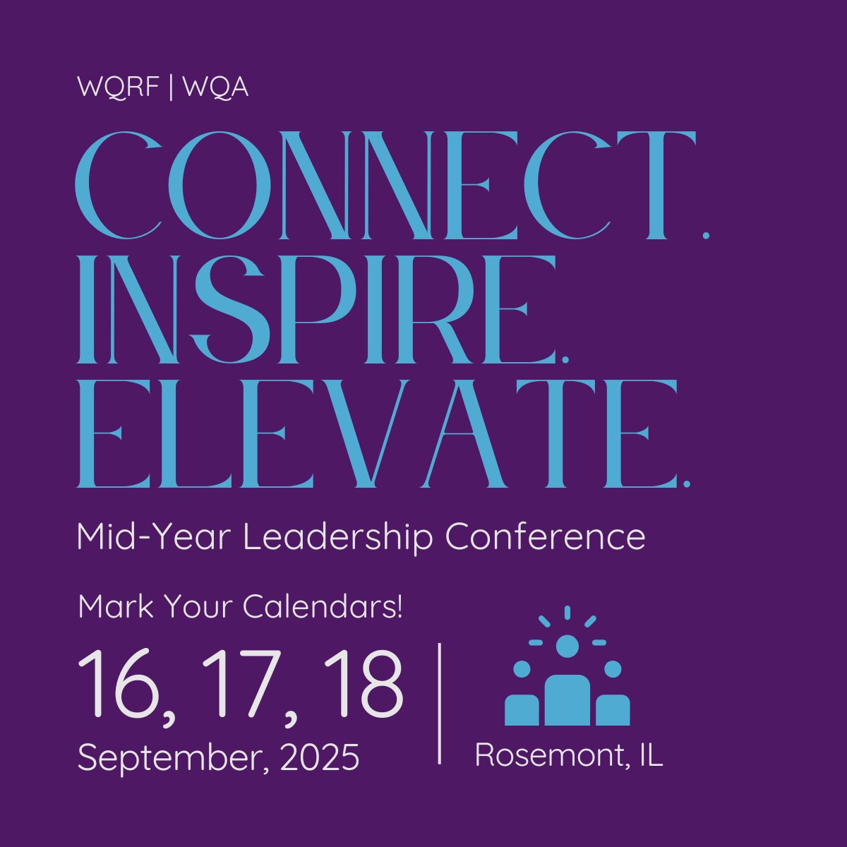 WQRFoundation's tweet photo. Join us this September at the Mid-Year Leadership Conference in Rosemont, IL. Experience collaborative sessions, insightful discussions, and exclusive networking opportunities. 

Stay tuned for details - you won't want to miss this!

#WaterQualityLeadership #WQRF https://t.co/Zg18QnUmgx