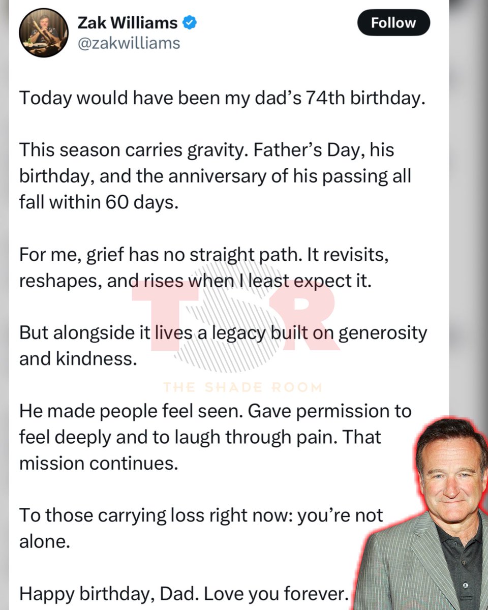 TheShadeRoom's tweet image. Zachary Williams shared a heartfelt tribute to his late father, Robin Williams, who would’ve turned 74 yesterday. 🕊️❤️ (📸: @GettyImages) ✍🏾: #TSRStaffLG
