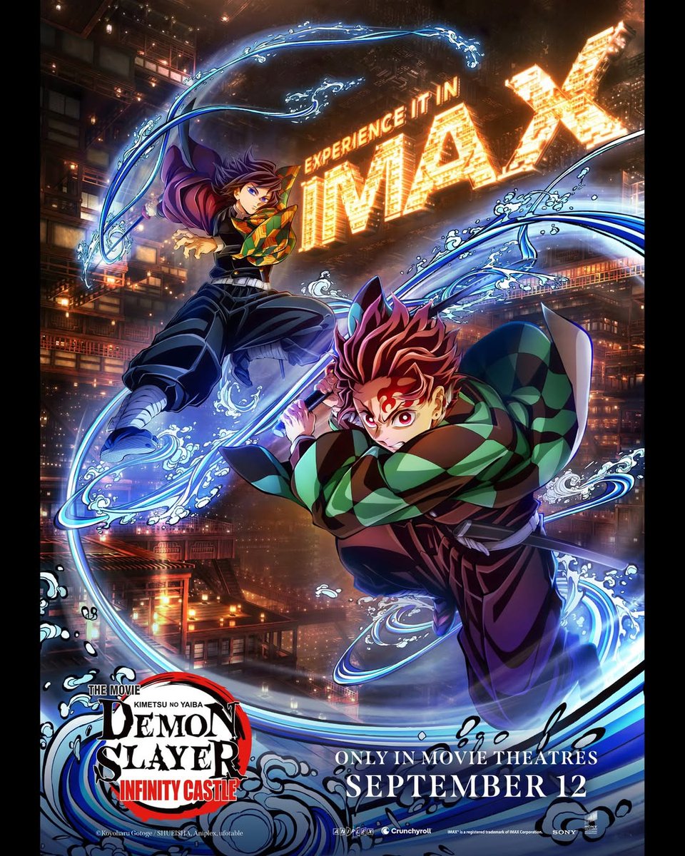 Fandango's tweet image. New IMAX poster for #DemonSlayer: Kimetsu no Yaiba Infinity Castle.
Only in theaters September 12.