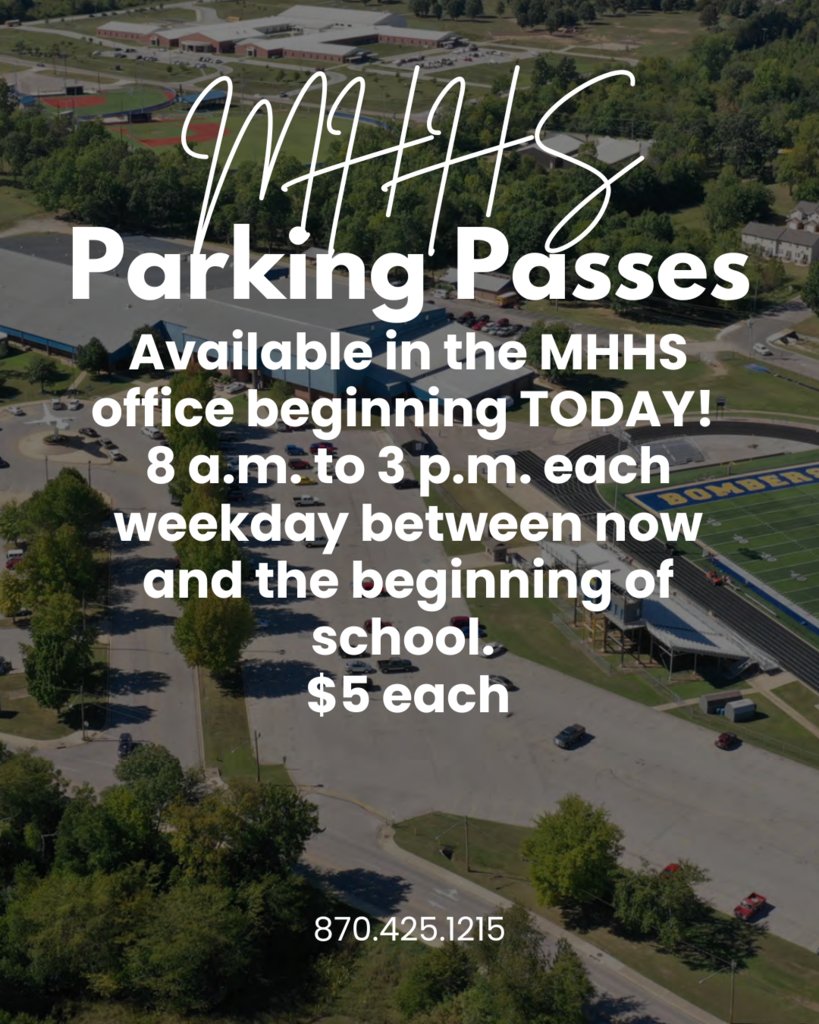 Parking Passes are available in the MHHS office beginning TODAY!  8 a.m. to 3 p.m. each weekday between now and the beginning of school.  $5 each