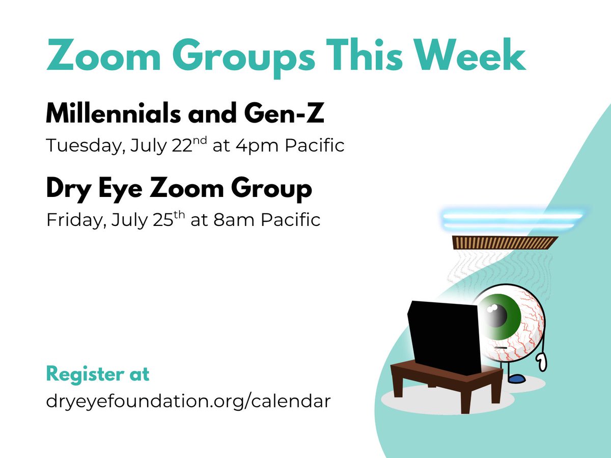 Join us on Zoom this week for two support groups: 
TODAY, 7/22, at 4pm Pacific: Millennials and Gen-Z Support Group
Friday, 7/25 at 8am Pacific: Dry Eye Zoom Group

#dryeye #dryeyesupport #optometry #ophthalmology