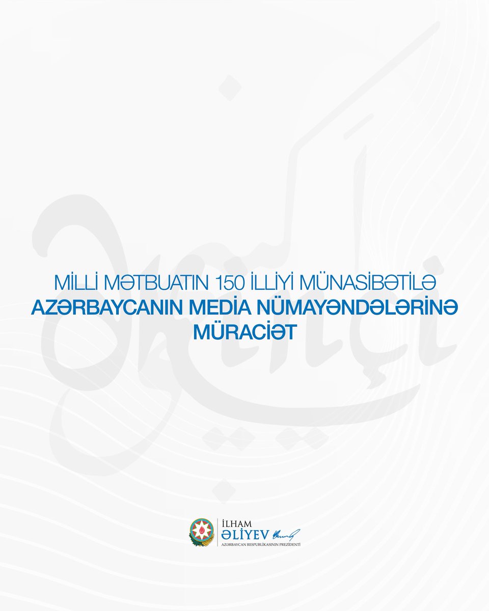 azpresident's tweet image. Prezident İlham Əliyevin milli mətbuatın 150 illiyi münasibətilə Azərbaycanın media nümayəndələrinə müraciəti
president.az/az/articles/vi…