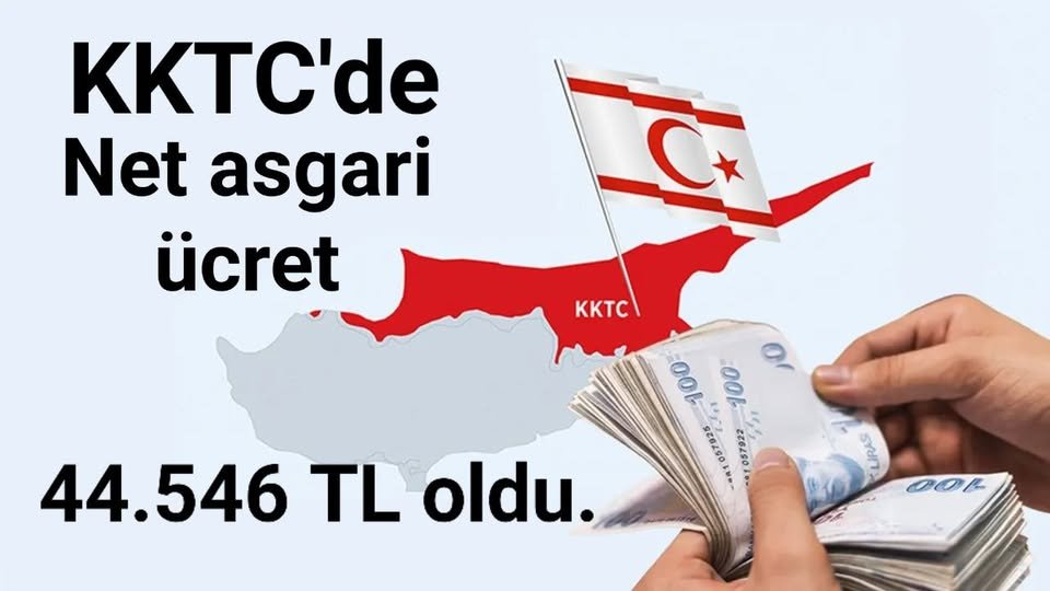 Yavru vatan Kuzey Kıbrıs Türk Cumhuriyetinde asgari ücret %17,79 zamla;
 
Brüt 51 bin 202 TL, Net 44.546 TL oldu.

Ana vatan Türkiye'de ise asgari ücret;

Brüt 26.005,50 TL. Net 22.104,67 TL.

#TCdeğişmezNOKTA