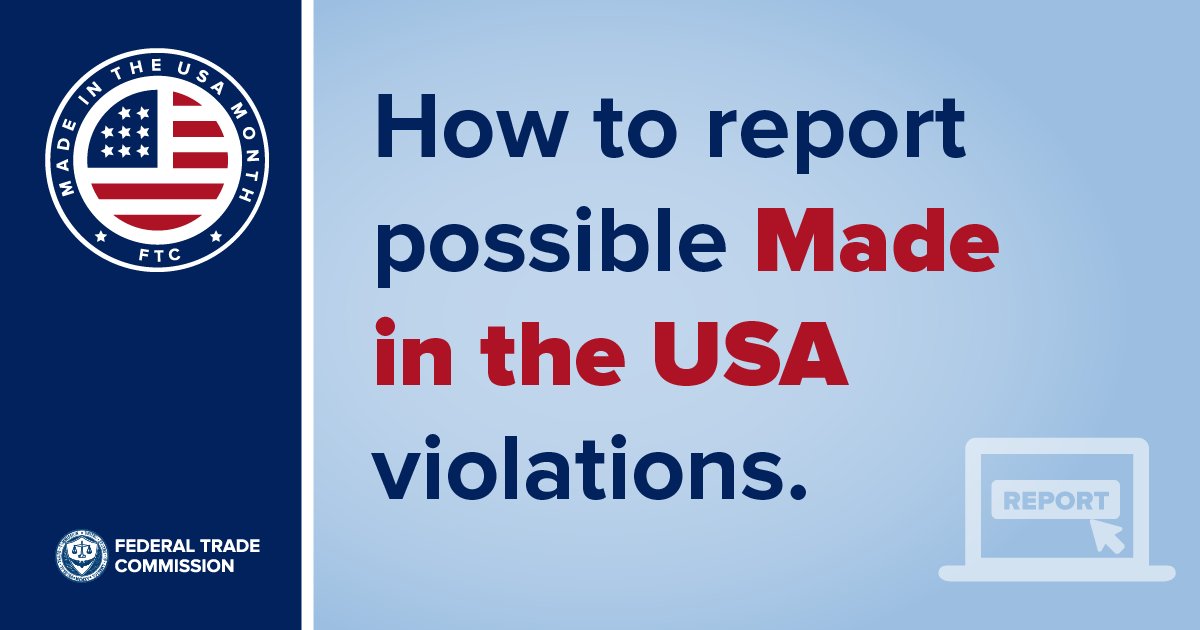 FTC's tweet image. Red, white, and blue promises turned out to be red, white, and untrue? Tell the FTC about possible Made in the USA violations at ReportFraud.ftc.gov. Learn more: bit.ly/3Tth2aZ #MadeInUSA
