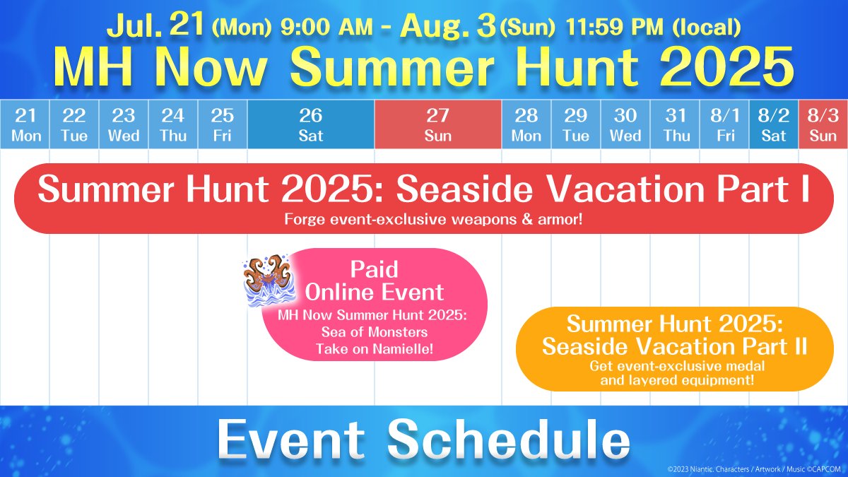 MH_Now_EN's tweet image. 🌊 #MHNowSummerHunt2025 Seaside Vacation 🌊

Don&apos;t miss your chance to collect summery layered equipment 🌟

Use your beach-themed exclusive weapons and armor to take on the mighty Namielle! 🔥

#MHNow #monsterhunternow