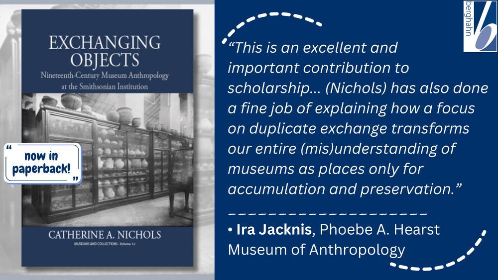 EASAinfo's tweet image. EXCHANGING OBJECTS: Nineteenth-Century Museum Anthropology at the Smithsonian Institution by Catherine A. Nichols is now available in paperback from Berghahn Books!   

Find out more here: bit.ly/3ToeESI 
#MuseumStudies #Anthropology #CulturalStudies