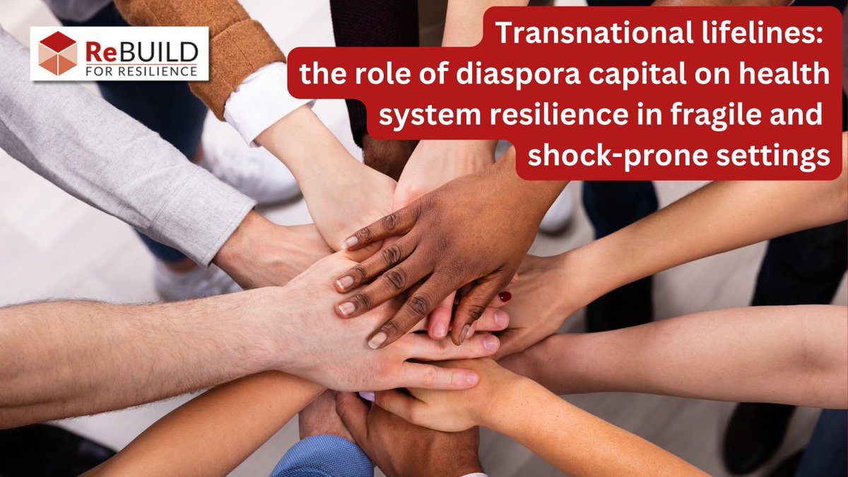 ReBUILDRPC's tweet image. We've had lots of interest following @sophie_witter's presentation - 'Transnational lifelines: The role of diaspora capital on health system resilience in fragile and shock prone settings' - at IHEA @healtheconomics this week.
If you're interested in reading the ppt again or…