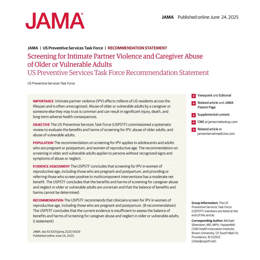 JAMA_current's tweet image. This 2025 Recommendation Statement from the US Preventive Services Task Force recommends that clinicians screen for intimate partner violence in women of reproductive age.
ja.ma/4kW5jNx