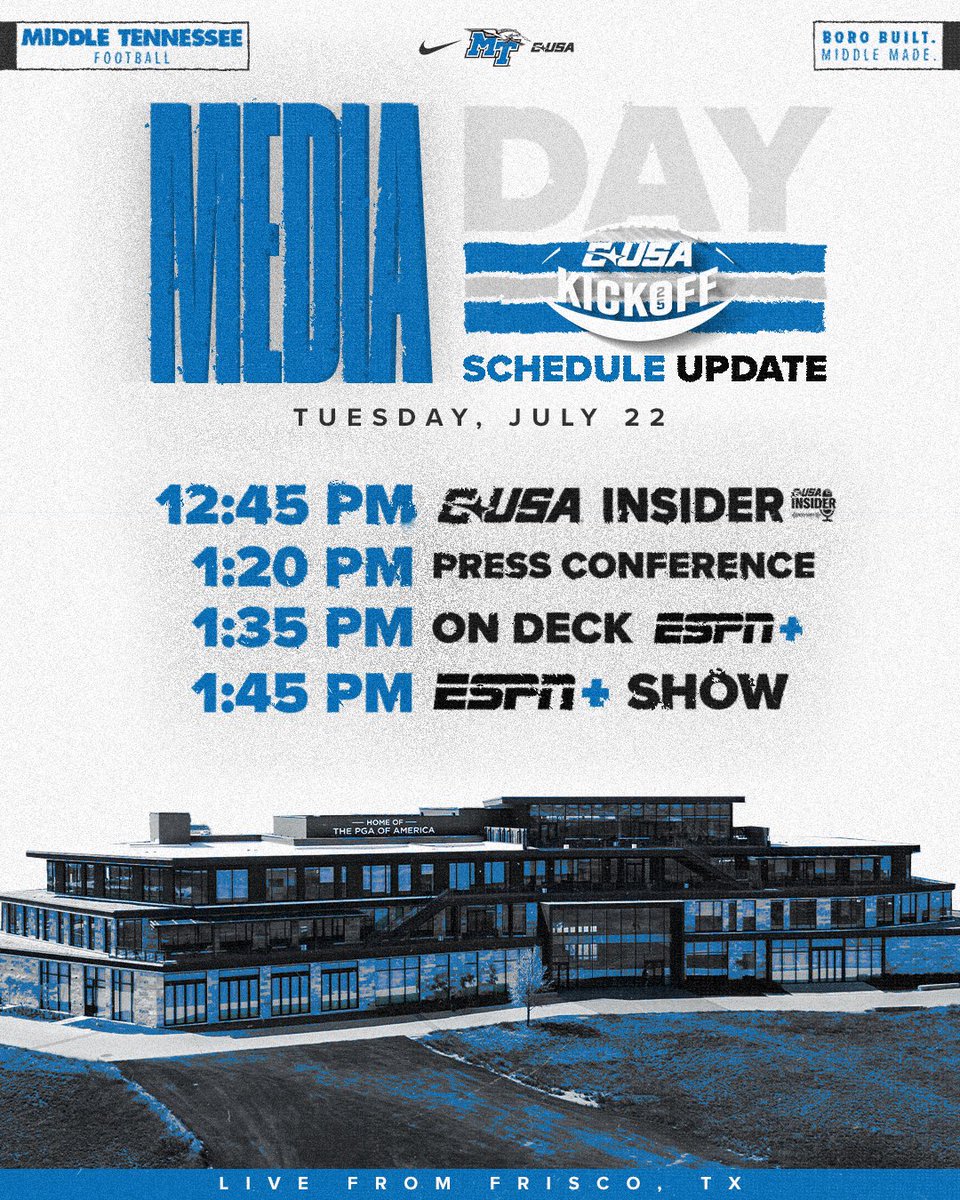 MT_FB's tweet image. New @ConferenceUSA Kickoff rundown in Frisco! Weโll be live on ESPN+ at 1:45!
#BoroBuiltMiddleMade